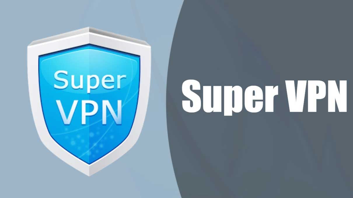 حذف وی پی ان SuperVPN از گوگل پلی به دلیل نواقص امنیتی