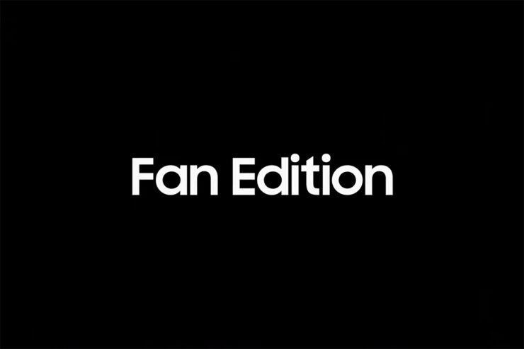 سامسونگ نسخه Fan Edition مدل های بیشتری را ارایه خواهد کرد