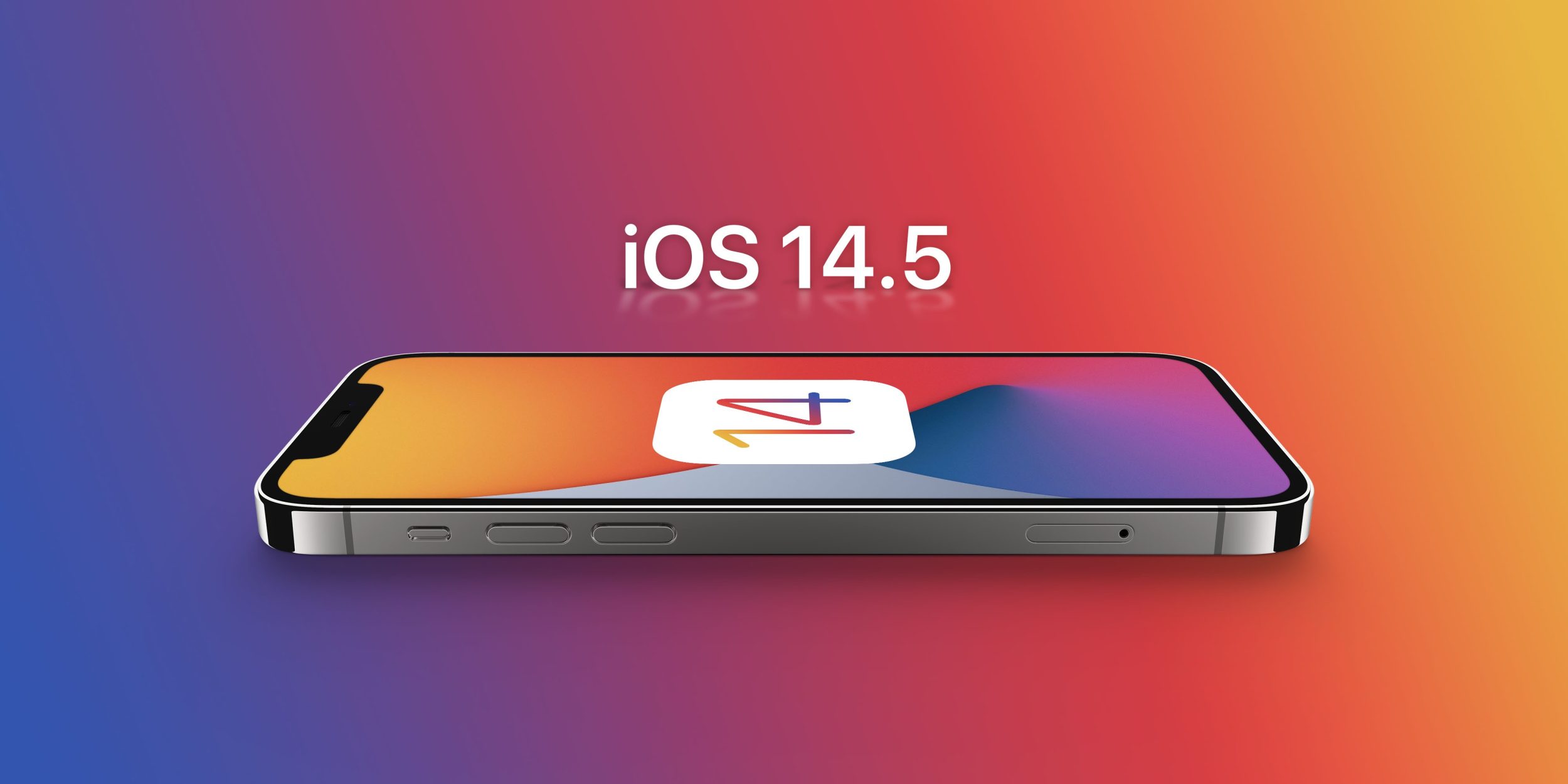 اپل تاریخ انتشار iOS ۱۴.۵ را رسما اعلام کرد