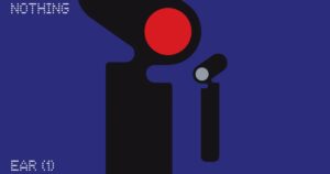 تاریخ معرفی ایربادز Nothing Ear 1