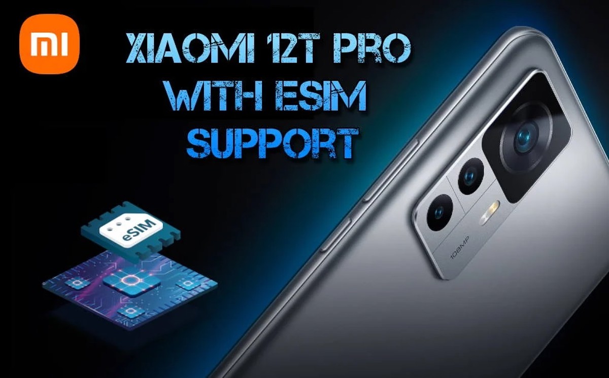 پشتیبانی شیائومی 12T Pro از eSim