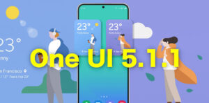 آپدیت One UI 5.1.1 سامسونگ