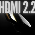 HDMI 2.2