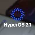 آپدیت HyperOS 2.1 شیائومی