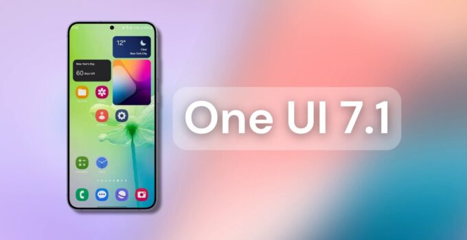 تأثیر تأخیر در One UI 7.0 بر One UI 7.1