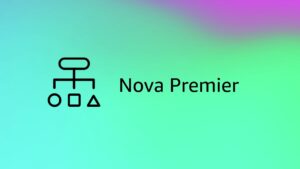 هوش مصنوعی Nova Premier آمازون