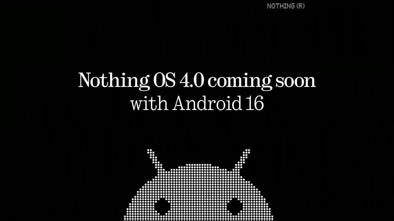 آپدیت Nothing OS 4.0