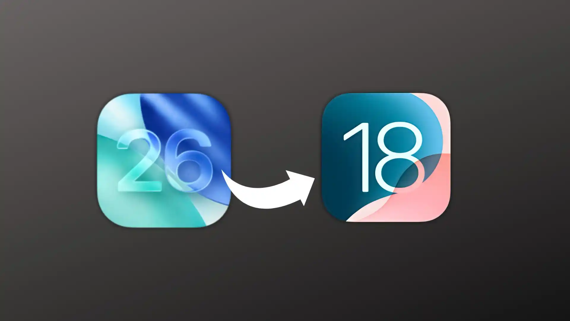 بازگشت از آپدیت iOS 26 به iOS 18