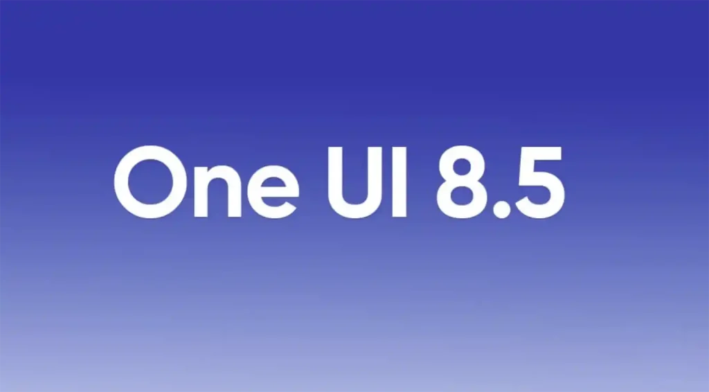 آپدیت One UI 8.5