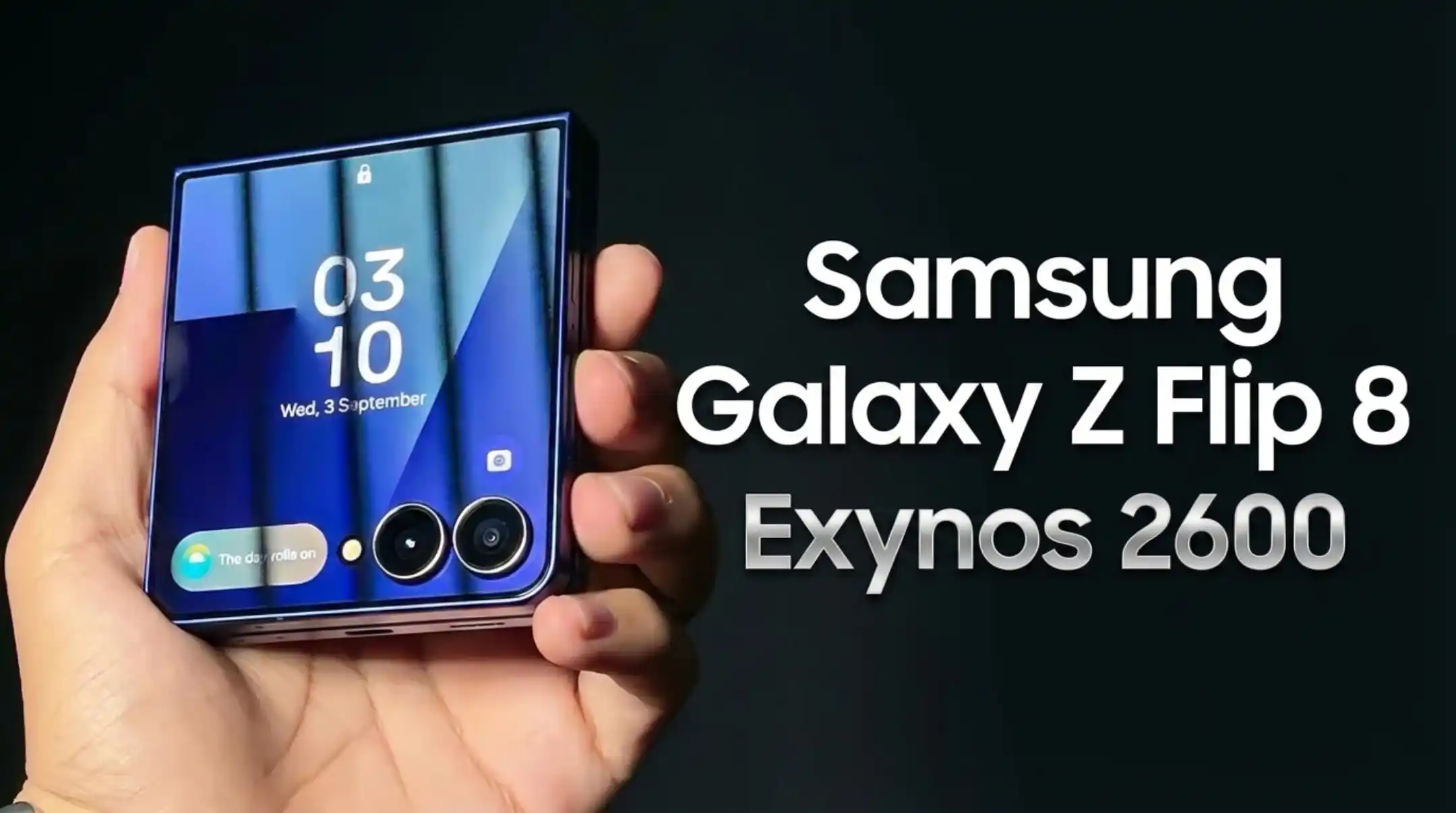 گلکسی زد فلیپ ۸ احتمالاً به تراشه اگزینوس ۲۶۰۰ مجهز می‌شود
