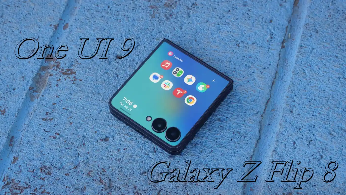 تست‌های اولیه One UI 9 روی گلکسی Z Flip 8 لو رفت