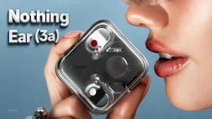 قیمت Nothing Ear (3a)
