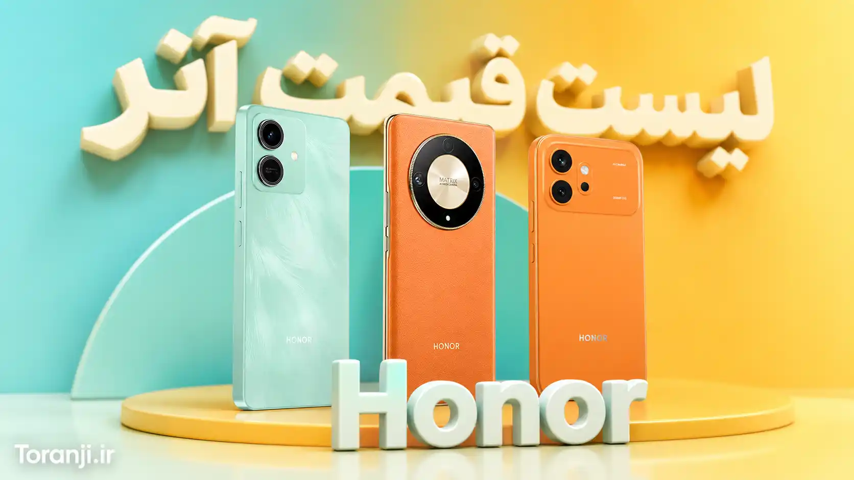 لیست قیمت گوشی های آنر (Honor) – هفته اول شهریور ۱۴۰۵