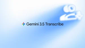 مدل Gemini 3.5 Transcribe