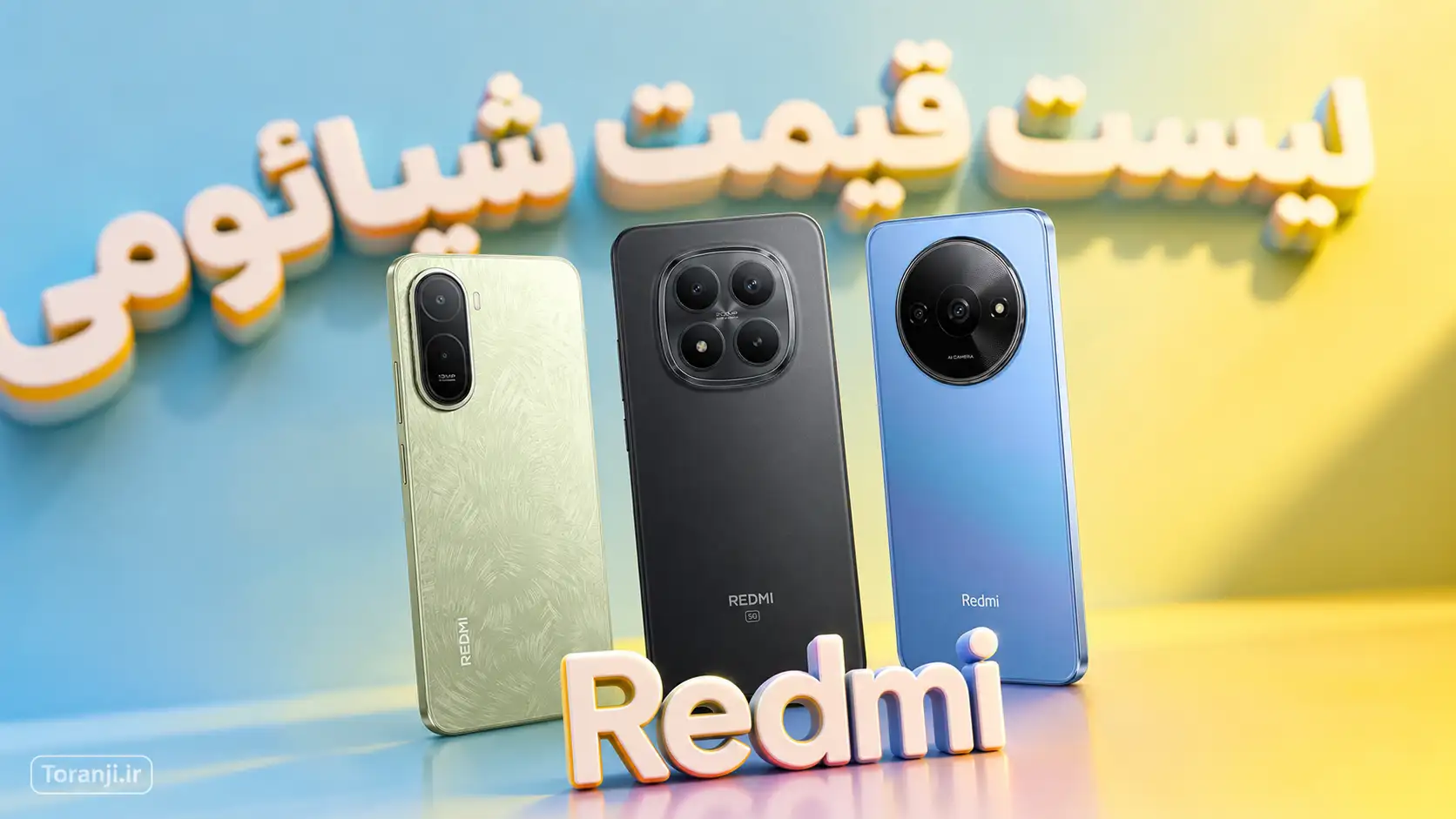 لیست قیمت گوشی های Redmi شیائومی – هفته آخر شهریور ۱۴۰۵