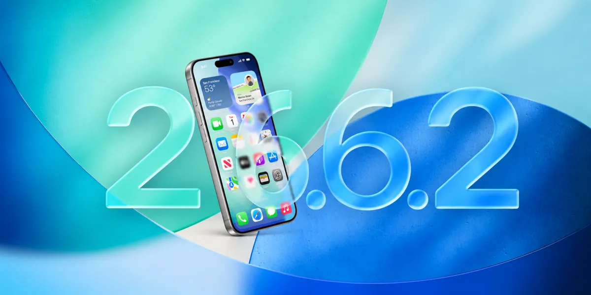 اپل آپدیت iOS 26.6.2 را منتشر کرد؛ رفع مشکلات پیش از عرضه iOS 27