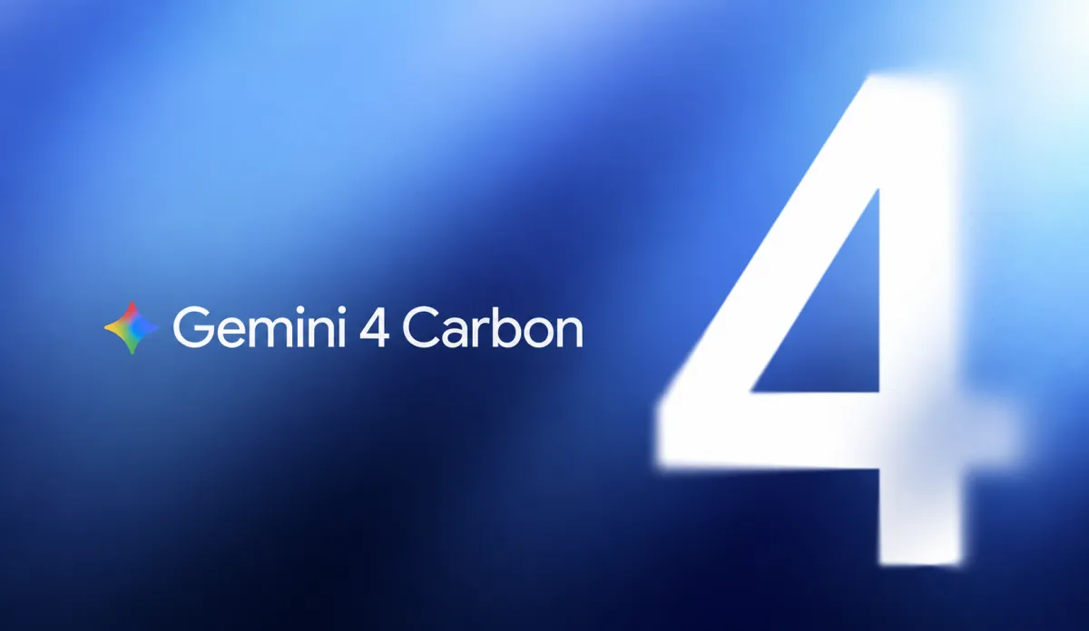 مدل Gemini 4 Carbon گوگل به مرحله دسترسی زودهنگام رسید؛ بهبود محسوس در محتوای سه‌بعدی